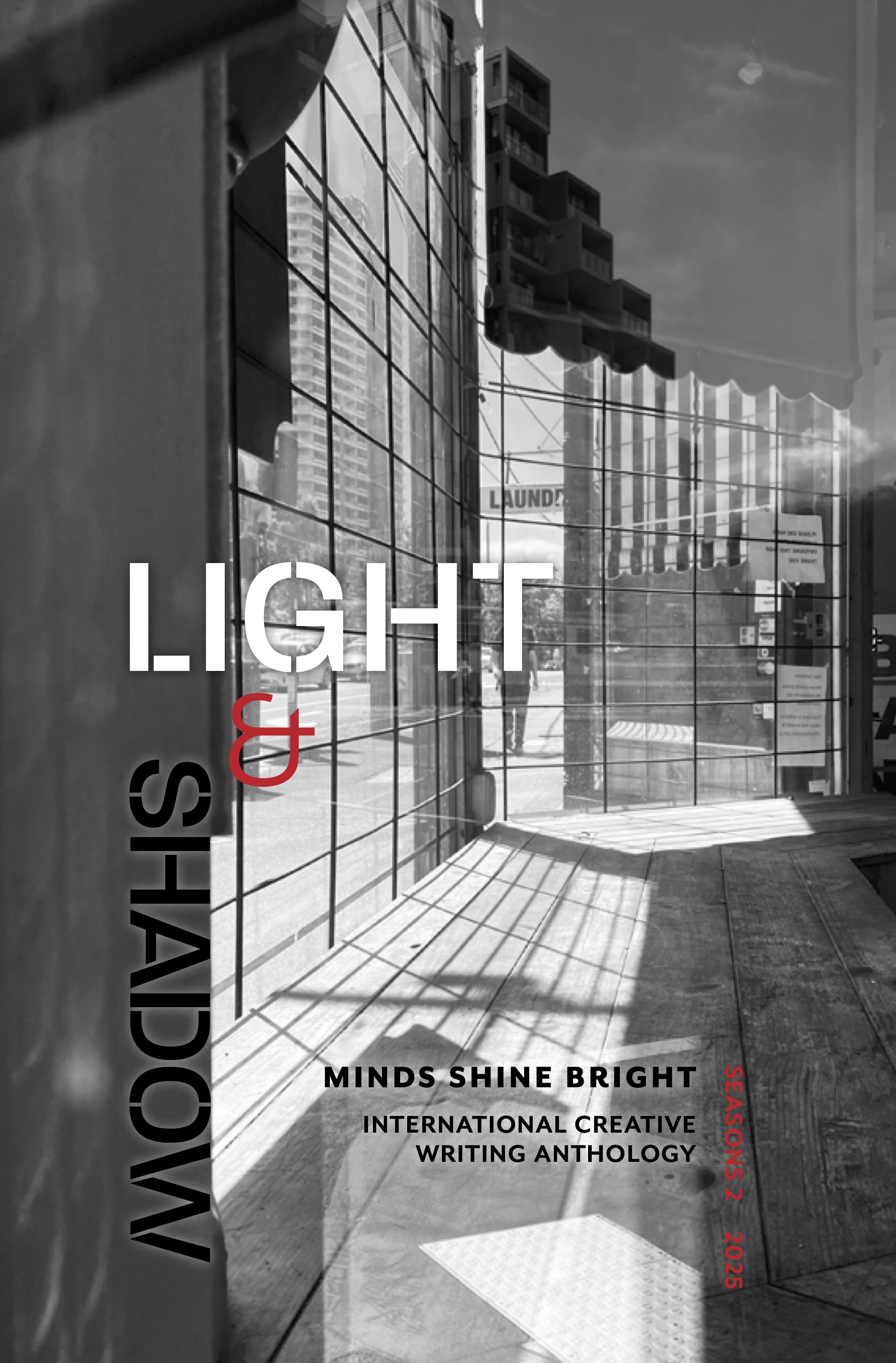Light and Shadow: Minds Shine Bright International Creative Writing Anthology Seasons 2 2025 (Seasons, #2)