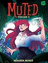 Muted: Volume 2