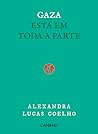 Gaza Está em Toda...