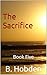 The Sacrifice: Book Five (T...