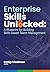 Enterprise Skills Unlocked:...