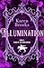 Illumination: the brilliant...