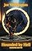 Hounded by Hell: Demonspawn: Book Two