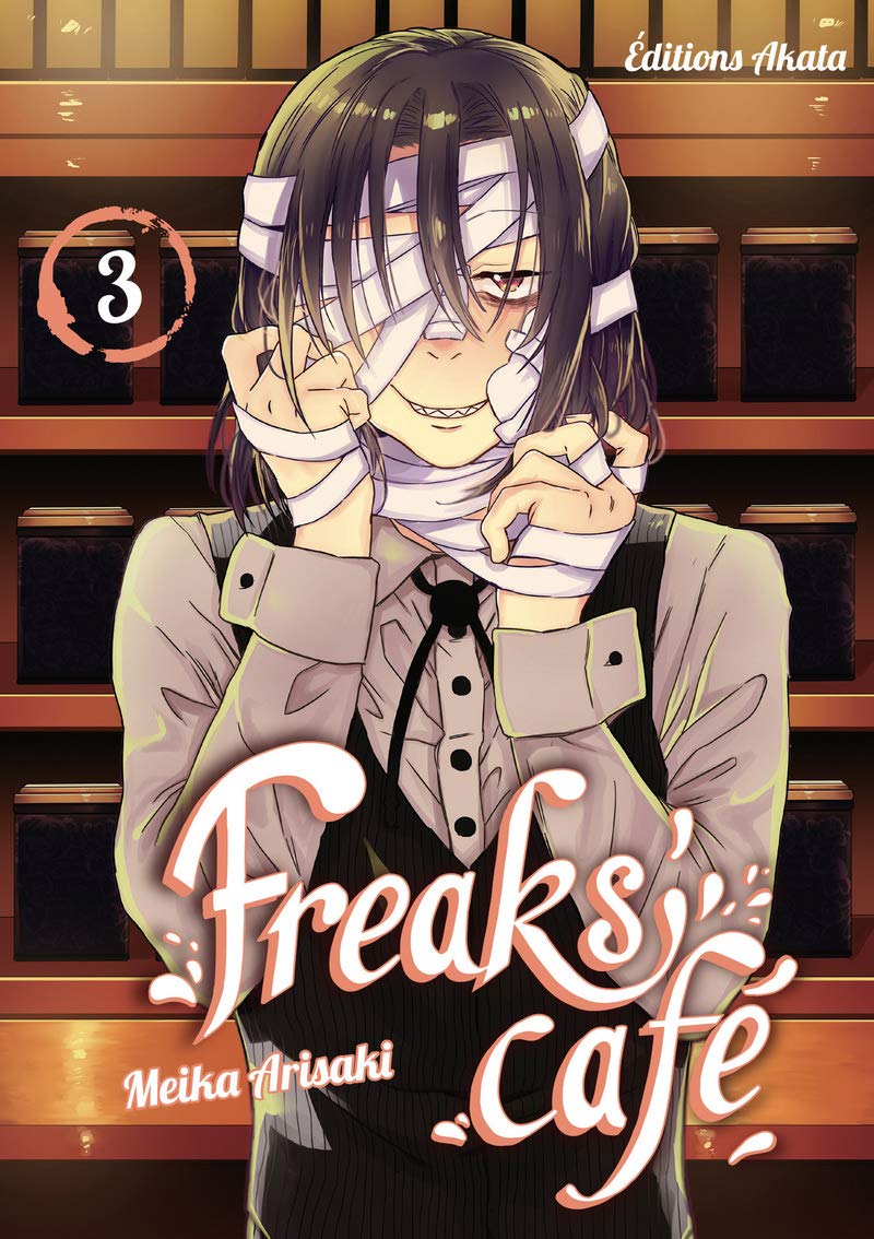 Freaks' Café, Tome 3 (Mass Market Paperback)