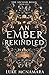 An Ember Rekindled (The Second Bond, #1)