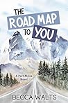 The Road Map to You