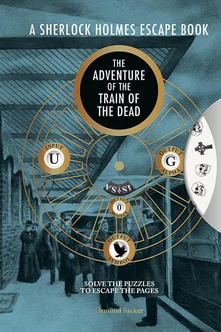 A Sherlock Holmes Escape Book: The Adventure of the Train of the Dead (Paperback)