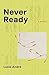 Never Ready