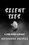 Silent Ties