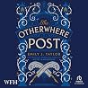 The Otherwhere Post