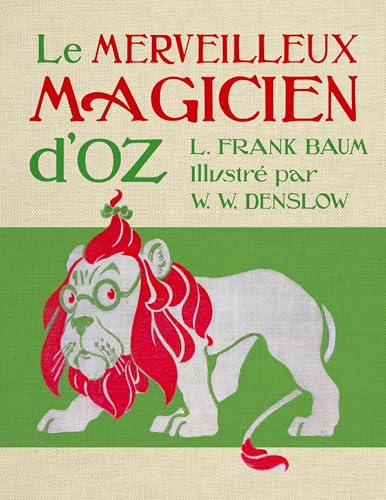 Le Merveilleux Magicien d'Oz: Fac simile de l'édition originale de 1900 (Hardcover)