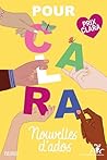 Pour Clara. Nouve...