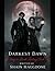 Darkest Dawn: A Vampire Dar...