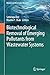 Biotechnological Removal of...