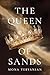 The Queen of Sands by Mona Tebyanian
