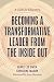 Becoming a Transformative L...