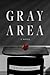 Gray Area