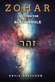 Zohar: Beyond The BlackWhole New Edition