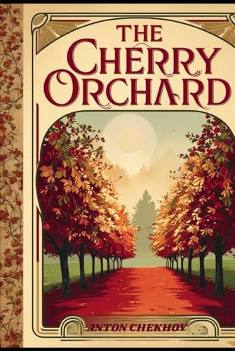 The Cherry Orchard