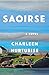 Saoirse: A Novel