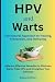 HPV and Warts: The Natural ...