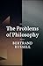 The Problems of Philosophy