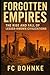 Forgotten Empires by FC Bohnke