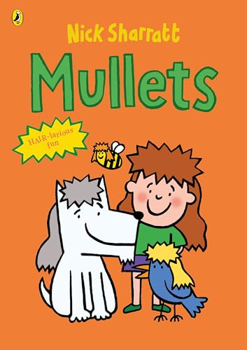 Mullets: A laugh-out-loud picture book from the bestselling creator (Kindle Edition)