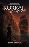 Korkai: The Lost Empire