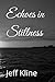 Echoes in Stillness