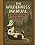 Wilderness Manual [Revised ...