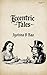 Eccentric Tales by Jyotsna B. Rao