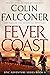Fever Coast