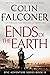 Ends of the Earth by Colin Falconer