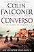 Converso by Colin Falconer