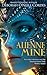 Alienne Mine: The First Novella of the Dinosaurian Time Travel Series