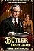 The Butler Did It... Again:...