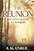 The Reunion: and other stor...