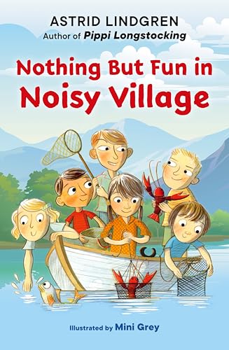 Nothing But Fun in Noisy Village