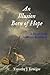 An Illusion Born of Hope by Timothy J. Krueger