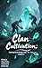Clan Cultivation: Starting ...