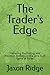 The Trader's Edge: Masterin...