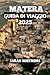 Matera Guida Di Viaggio 2025 by Sarah Whitmore
