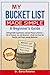 My Bucket List Made Simple:...