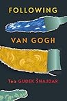 Following Van Gogh