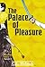 The Palace of Pleasure by C.L. Holmes