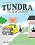 Tundra: A Slice of Laughter