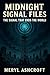 Midnight Signal Files: The ...
