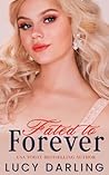Fated to Forever:...