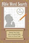 Bible Word Search Puzzle: Word Searches with Easy to Read Print about the Bible, Jesus, Biblical Scripture and More | 6x9 inches, 110 pages | 50+ Puzzles